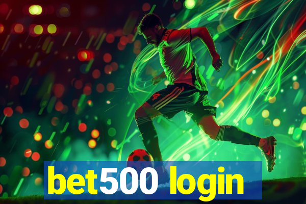 bet500 login